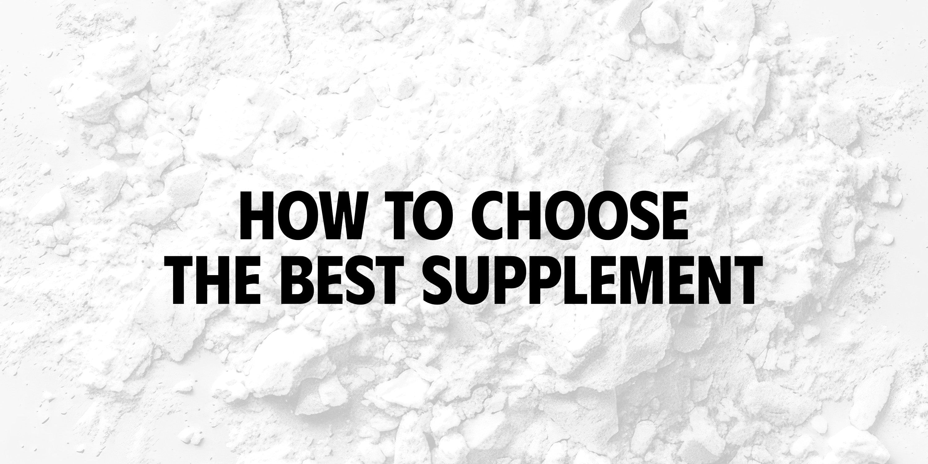 How to Choose the Best Supplement: Certification-Based Guide